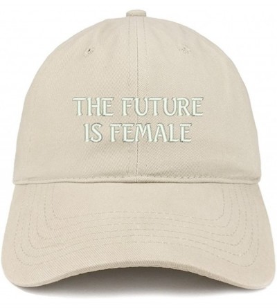 Baseball Caps The Future is Female Embroidered Low Profile Adjustable Cap Dad Hat - Stone - C512NZRH0T2 $18.87
