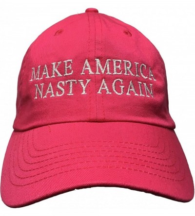 Baseball Caps Make America Nasty Again - Pink Embroidered Ball Cap - CF12OBYI5ZG $32.57