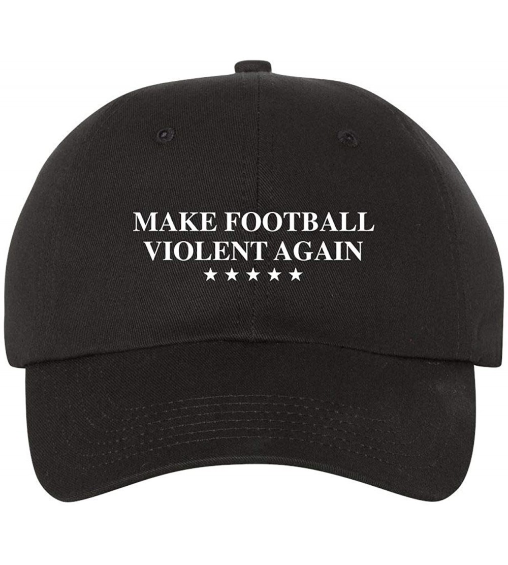 Baseball Caps Make Football Violent Again Dad Hat Cap Unstructured Hats New - Black - CI18L0DQLUG $15.14