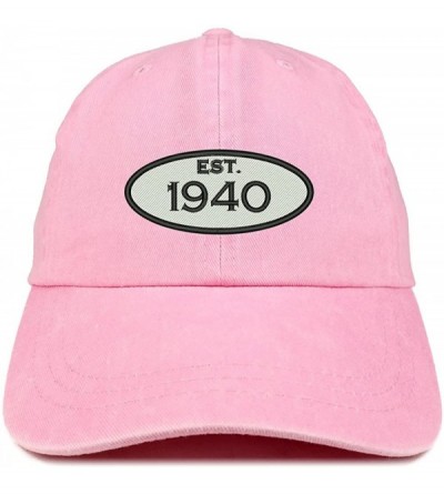 Baseball Caps Established 1940 Embroidered 80th Birthday Gift Pigment Dyed Washed Cotton Cap - Pink - C0180MZQOZM $16.28
