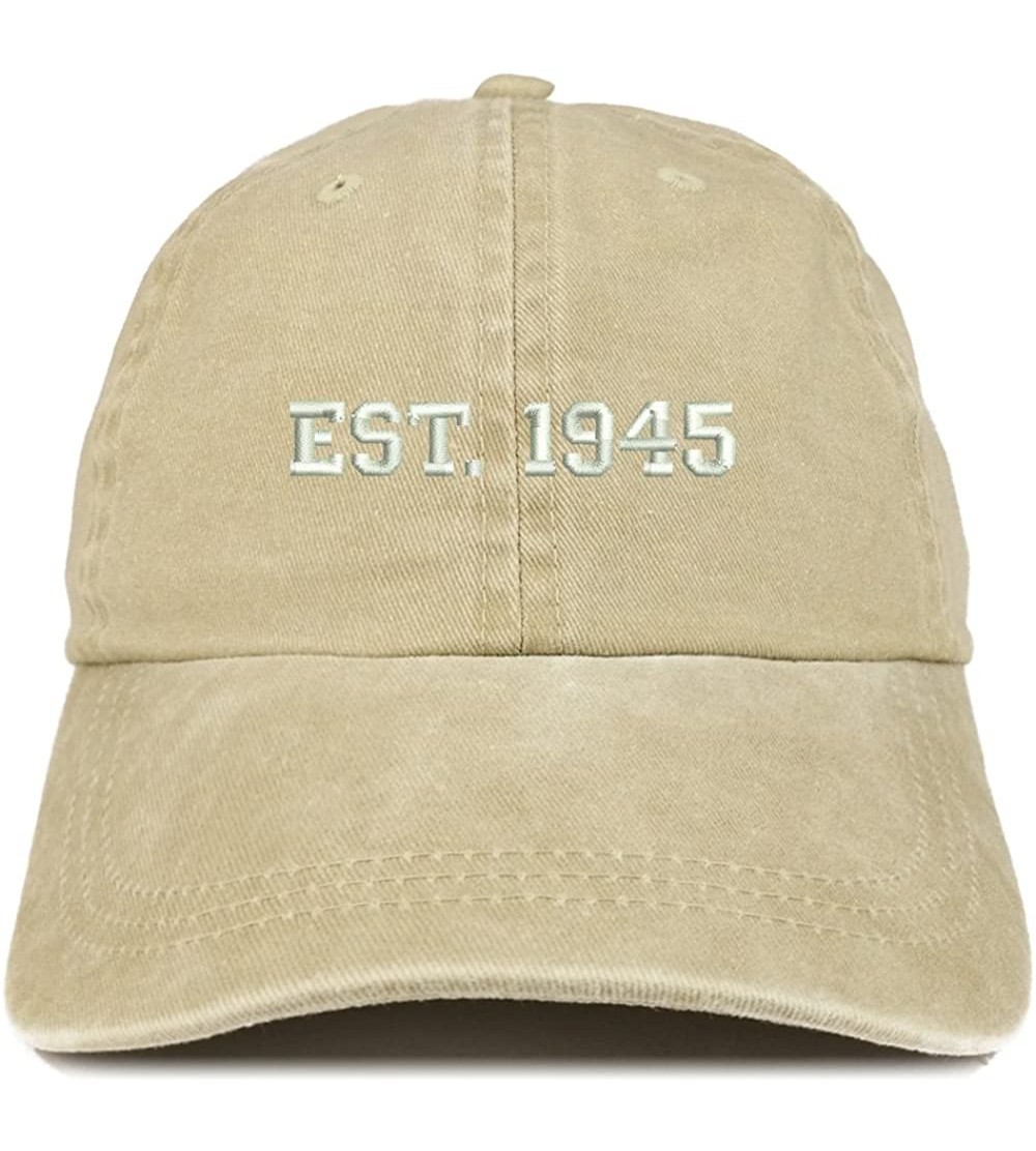 Baseball Caps EST 1945 Embroidered - 75th Birthday Gift Pigment Dyed Washed Cap - Khaki - C4180QZ285C $32.60